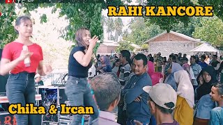 Rahi Kancore - Ircan Maca Chika La Rewo Music Kevin Taloko Channel