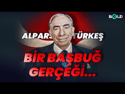 Tam 27 Yıl Sonra: Alparslan Türkeş ve Başbuğ Gerçeği...