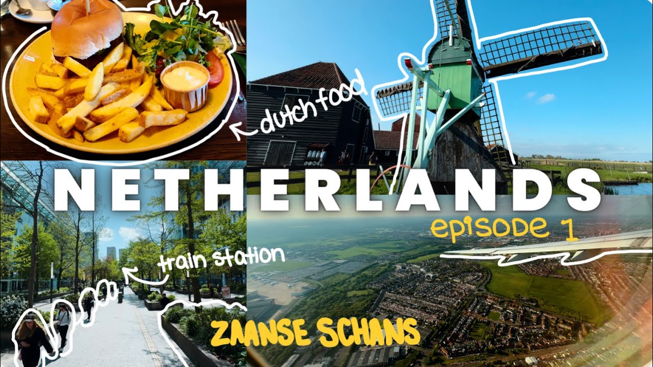 NETHERLANDS TRAVEL VLOG 🇳🇱✈️: Arriving, Zaanse Schans Windmills & Hotel Tour