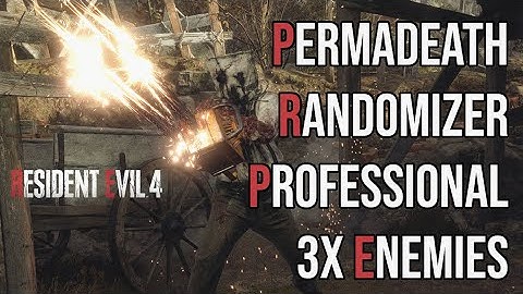 Randomizer Permadeath [Professional] 3x Enemies - RE4 Remake