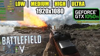 GTX 1050 Ti | Battlefield 5 / V - 1080p All Settings - Pacific
