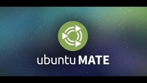 Installing Ubuntu MATE 16.04