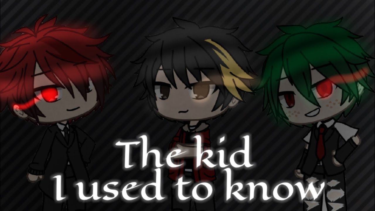 The kid I used to know glmv(read description)bnha 70+ subs