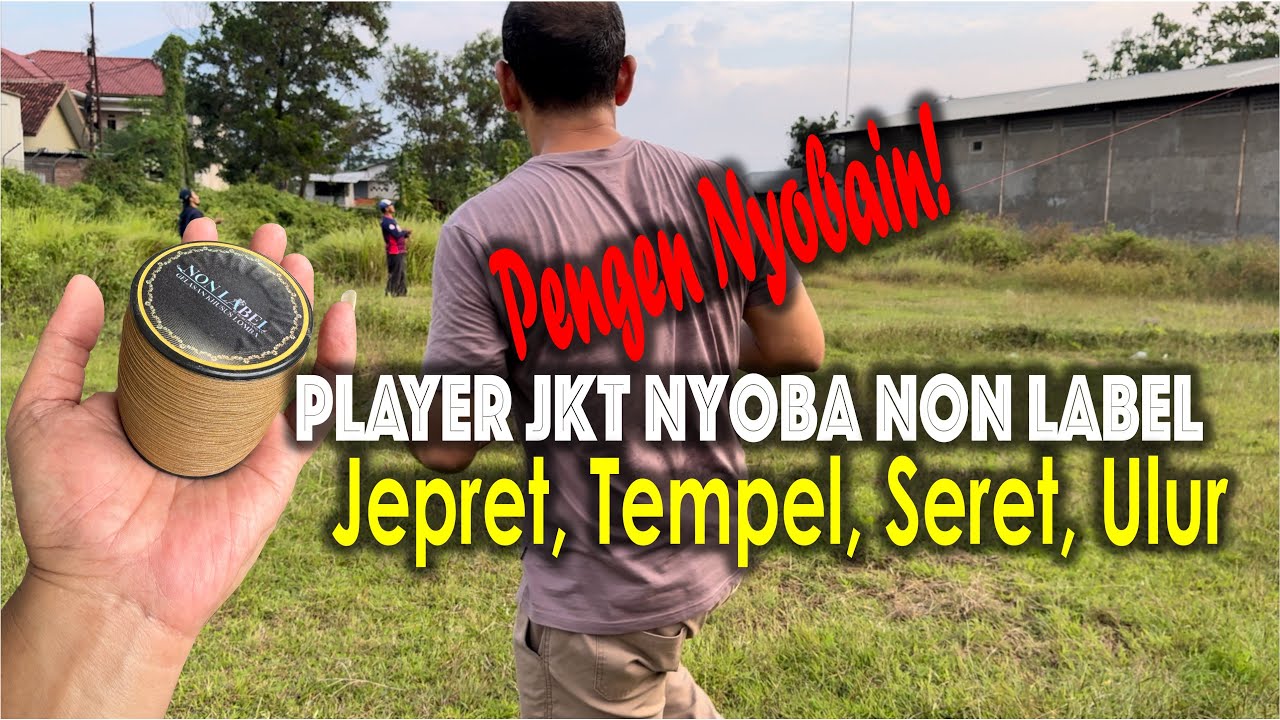Gelasan Non Label Dicoba Player Jkt | Wow !