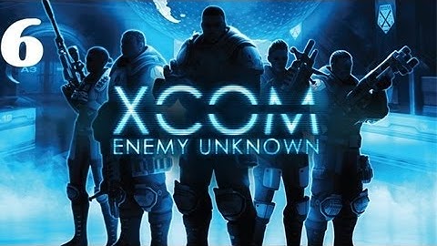 Lets Play XCOM: Enemy Unknown - Episode 6: Outsider w/ Wazza