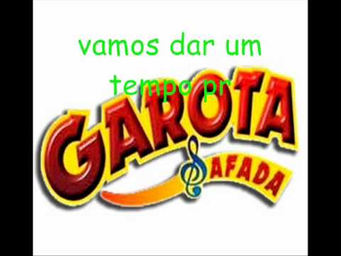 Garota Safada 2011-Melhor Assim- Repertorio novo
