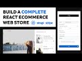 Build a fullstack react ecommerce app that is fully responsive with stripe payment