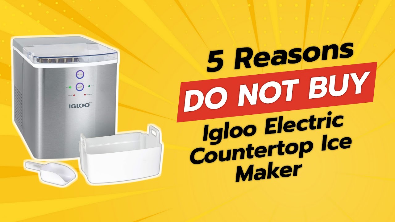 DON'T BUY Igloo Electric Countertop Ice Maker Before Watching THIS! 🚫❄️ (5 Reasons)