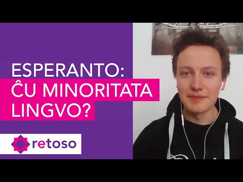 Esperanto: Ĉu minoritata lingvo? - Michael Vrazitulis - Retoso 2021