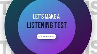How to Make a Listening Test Using Audacity