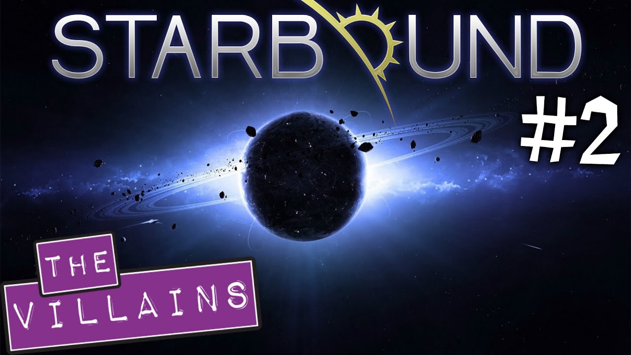 STARBOUND | Highlights  #2 "I Wanted a Vileplume"