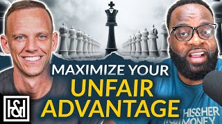 Discover Your Unfair Advantage and Transform Your Life