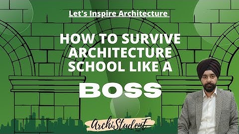 How to survive Architecture School Like a BOSS I Essential Tips for Architecture Students #inspire