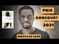 Prix goncourt 2021 attribu au sngalais mohamed mbougar sarr