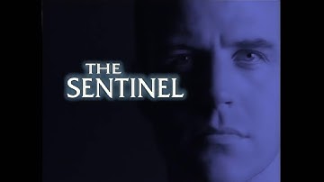 The Sentinel - Opening credits - Upscaled to 4K (1996-1999) -  United Paramount Network