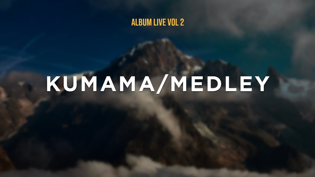 7. Kumama/medley - ALBUM LOUEZ YAH VOL 2 (avec les paroles)