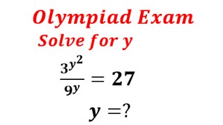 A Beautiful Olympiad Math Question | 3^y^2/9^y = 27 | Exponential Equations