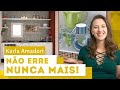 5 erros de decoração na cozinha: soluções da Karla Amadori