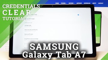 How to Clear Credentials on SAMSUNG Galaxy TAB A7 2020 - Delete Certificates and Licenses