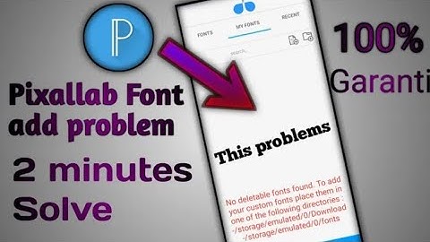 How To Solve Pixallab Fonts Add Problem 2022 |How To Install Custom Fonts In Pixellab |@ManojDey