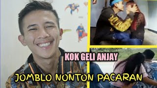 GELI DAH PACARANNYA - REACT VIDIO PACARAN JAMAN NOW