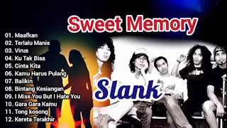 Slank / Full Album / Tembang kenangan