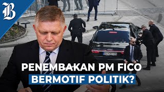 Perdana Menteri Slovakia Robert Fico Ditembak