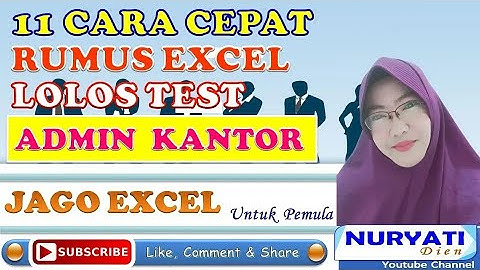11 Rumus Excel untuk TES Admin Kantor