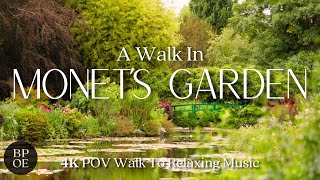 A Walk in Claude Monet's Garden | Giverny, France POV Walk  Relaxing Music  4K