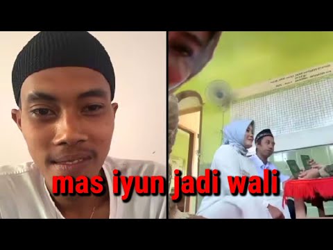 mas iyun jadi saksi pernikahan