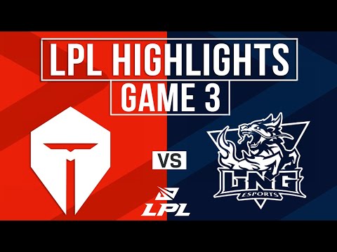 TES vs LNG Highlights Game 3 | LPL 2024 Summer Playoffs | Top Esports vs LNG Esports