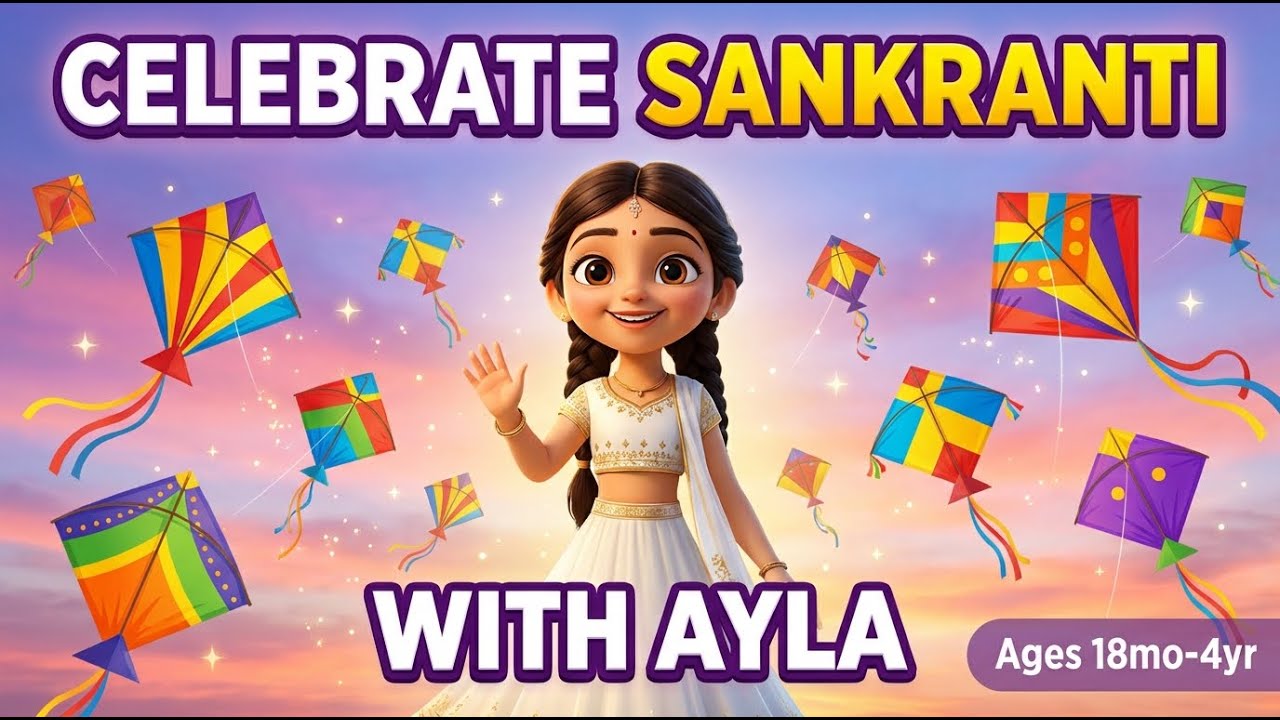 Sankranti Song for Children | Makar Sankranti Kite Festival Song | Ayla