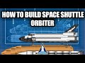 Spaceflight Simulator How To Build Space Shuttle