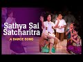 Sathya sai prema avatari  a dance song  sathya sai satcharitra
