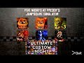 Ultimate Custom Night FNAF 1 2 3 4 5 6 All Jumpscares Simulator *FNAF 2018*