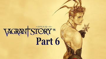 Vagrant story walkthrough part 6