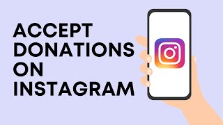 How To Accept Donations On Instagram