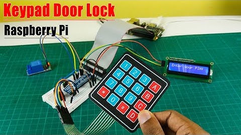 How to make a door lock security system with a Raspberry Pi board | Raspberry Pi Projects