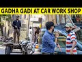 Gadha Gadi Repair Prank at Car Work Shop - Lahori PrankStar