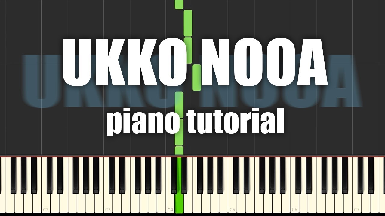 UKKO NOOA - Helppo Piano Tutorial