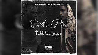 Naldo - Code Pin Feat.Jayson Records
