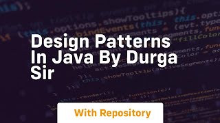 design patterns in java by durga sir