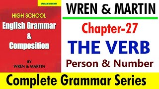 English Grammar by Wren and Martin | Chapter-27 | THE VERB : PERSON AND NUMBER