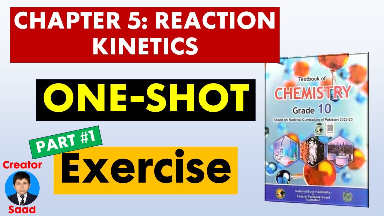 Chapter 5: Reaction Kinetics | Exercise Part 1 | Class 10 Chemistry | NBF | Federal Board