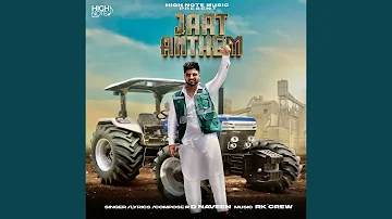 Jaat Anthem (feat. Sumit Kajla)