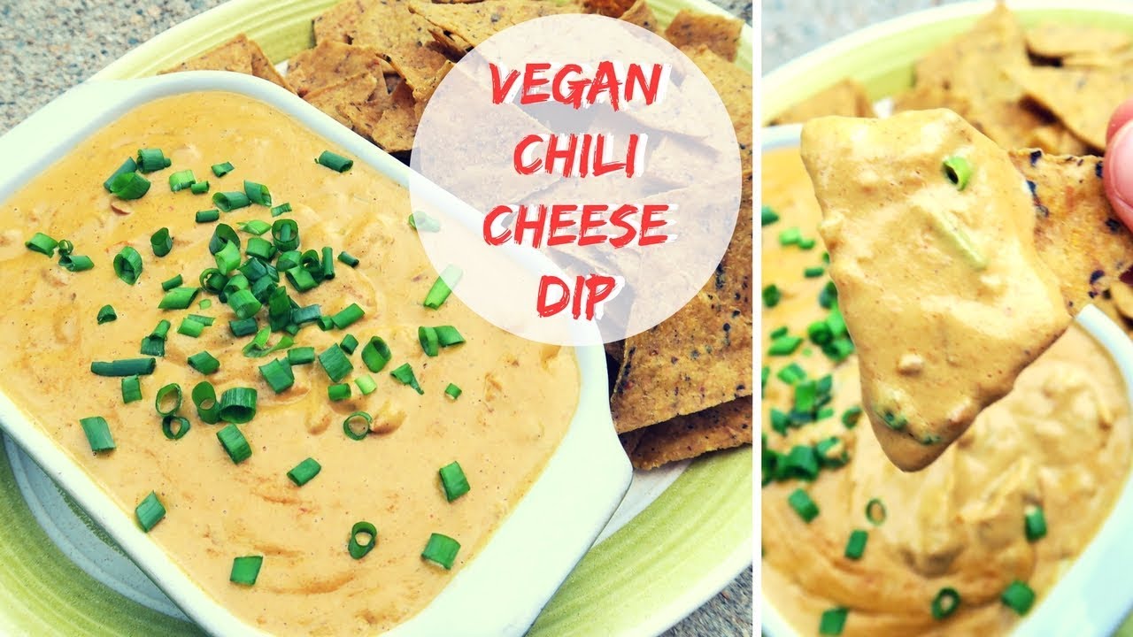 VEGAN CHILI CHEESE DIP YouTube