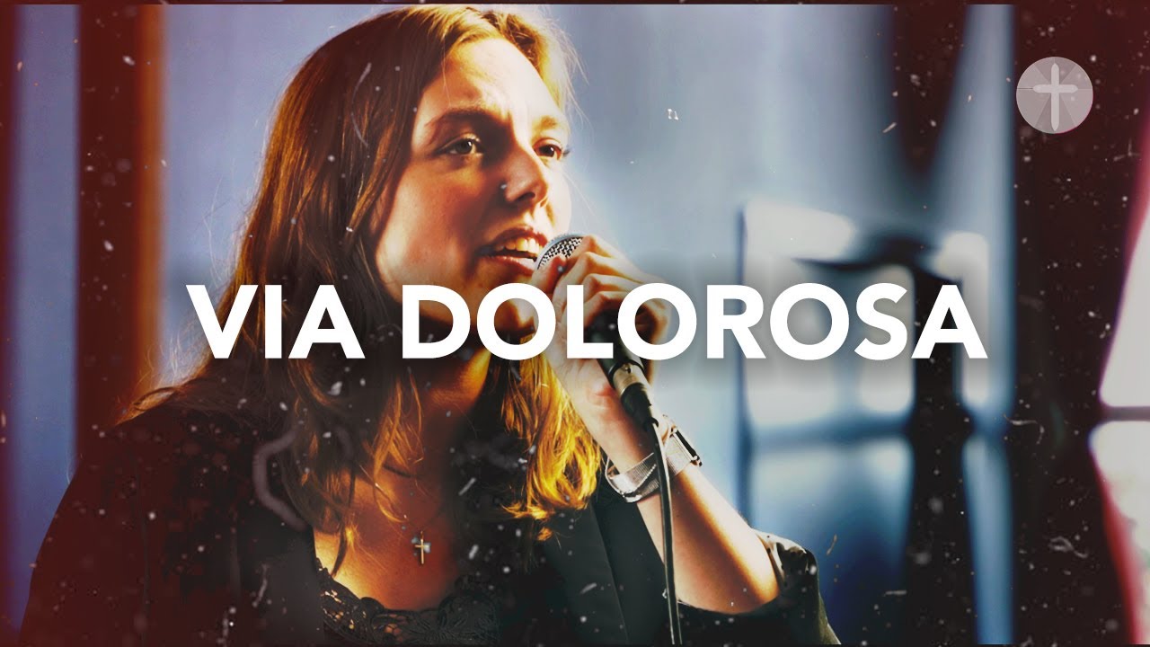 Via Dolorosa | Lyrics | Live - YouTube