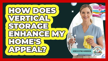 How Does Vertical Storage Enhance My Home