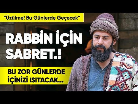 Üzülme ve Rabbin İçin Sabret | Bu Zor Günler Nasıl Geçecek? (Yüreğiniz Ferahlayacak) AŞK-I NEVA