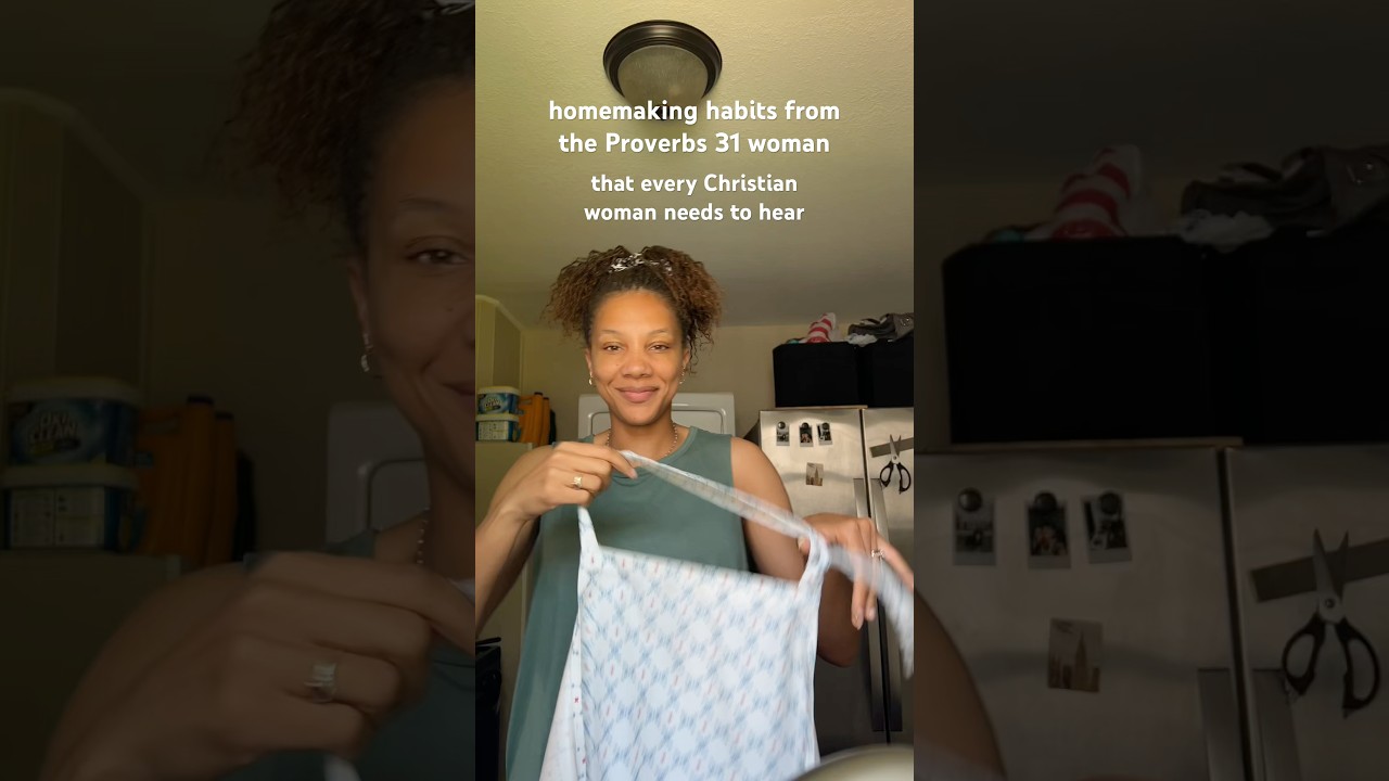 ￼￼ proverbs 31 homemaking habits every Christian woman should know 🫶🏽🤍